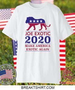 MAKE AMERICA EXOTIC AGAIN JOE EXOTIC 2020 GIFT T-SHIRTS