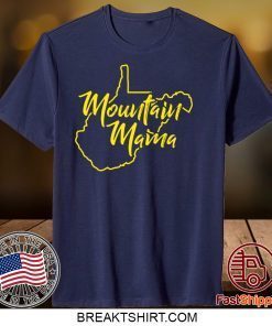 Mountain Mama West Virginia Gift T-Shirts