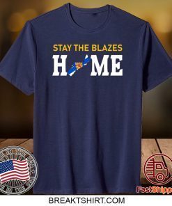 Nova Scotia Stay The Blazes Home Gift T-Shirts