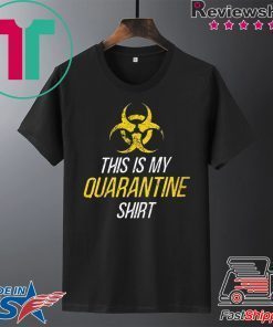 ORIWAVE This is My Quarantine Gift T-Shirts