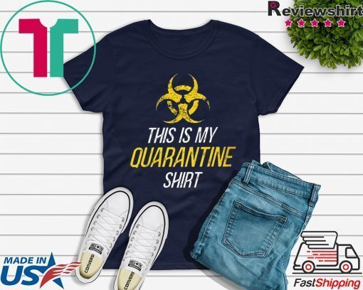 ORIWAVE This is My Quarantine Gift T-Shirts