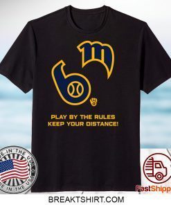 Play By The Rules Keep Your Distance Gift T-Shirts