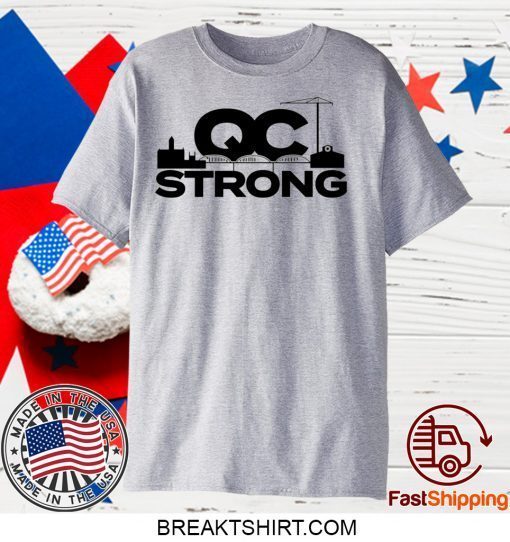 QC Strong Quad-City Gift T-Shirts