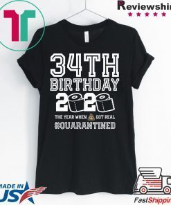 Quarantine Shirt, The One Where I Was Quarantined 2020 , 34th Birthday T-Shirt