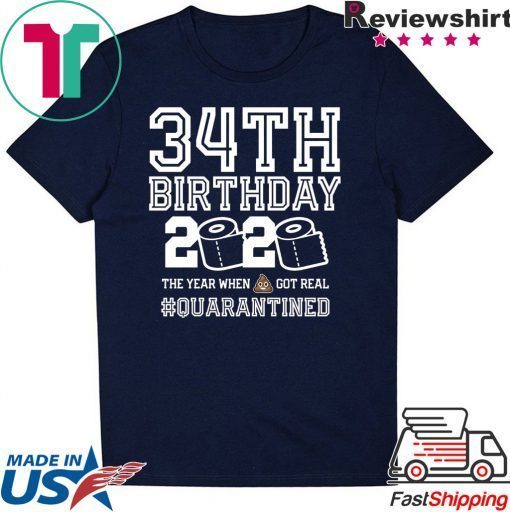 Quarantine Shirt, The One Where I Was Quarantined 2020 , 34th Birthday T-Shirt