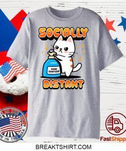 SOCIALLY DISTANT GIFT T-SHIRTS
