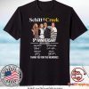 Schitt’s Creek 2015 – 2020 Signature Gift T-Shirts