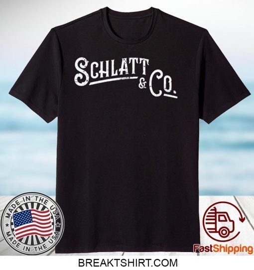 Schlatt And Co Gift T-Shirts