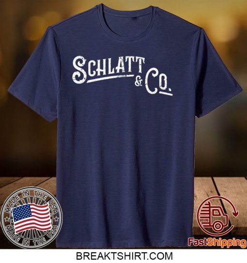 Schlatt And Co Gift T-Shirts