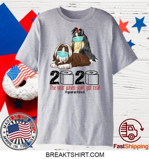 Shih Tzu Quarantined 2020 Gift T-Shirts