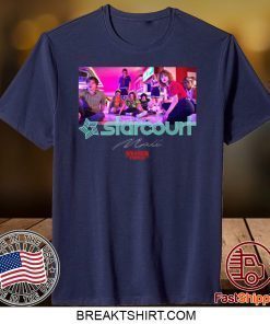 Stranger Things Starcourt Mall I Dump Your Ass Gift T-Shirts