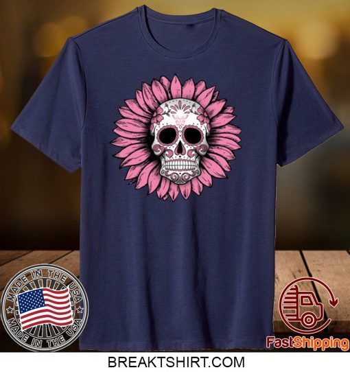 Sunflower Sugar Skull Breast Cancer Awareness Gift T-Shirts