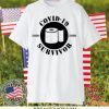 Survivor Coronavirus Gift T-Shirts
