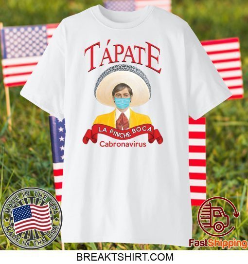 Tapate la pinche boca Corona Gift T-Shirts