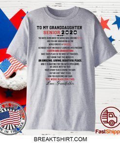 To my Granddaughter senior 2020 love Grandfather Gift T-Shirts