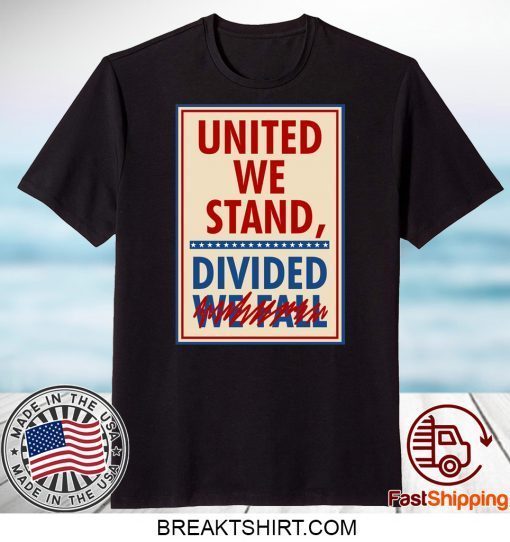 United We Stand Gift TShirts