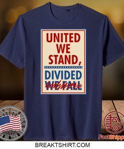 United We Stand Gift TShirts