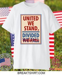 United We Stand the Late Show Stephen Colbert Gift T-Shirts
