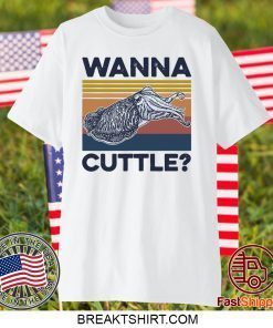 Wanna Cuttle Vintage Gift T-Shirts