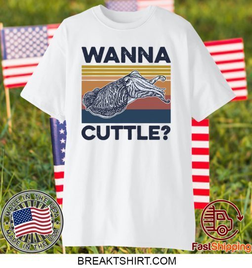 Wanna Cuttle Vintage Gift T-Shirts