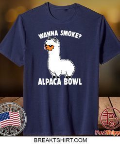 Wanna smoke alpaca bowl Gift T-Shirts