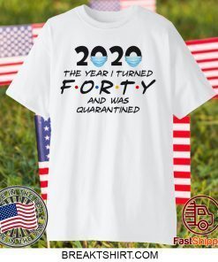 quarantined birthday shirt Custom 2020 Quarantine Birthday Tee Shirts