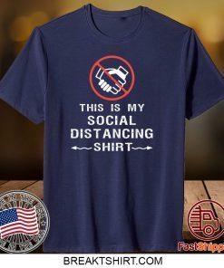 this is my social distancing USA T-Shirts