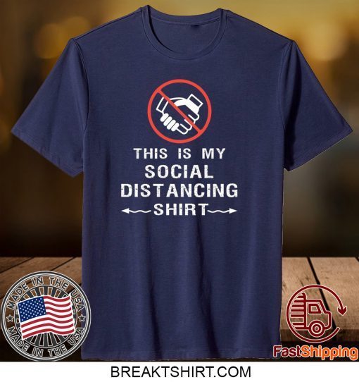 this is my social distancing USA T-Shirts