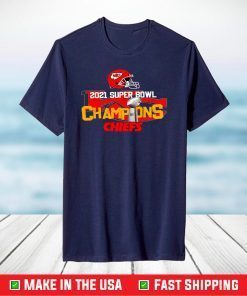 2021 Super Bowl Champions Chiefs,Kansas City Chiefs T-Shirt