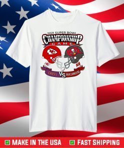 Chiefs vs Buccaneers Championship Game,Super Bowl 2021 T-Shirt