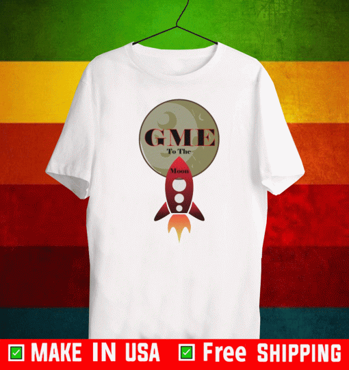 GME to the Moon Shirt - GameStonk GME T-Shirt