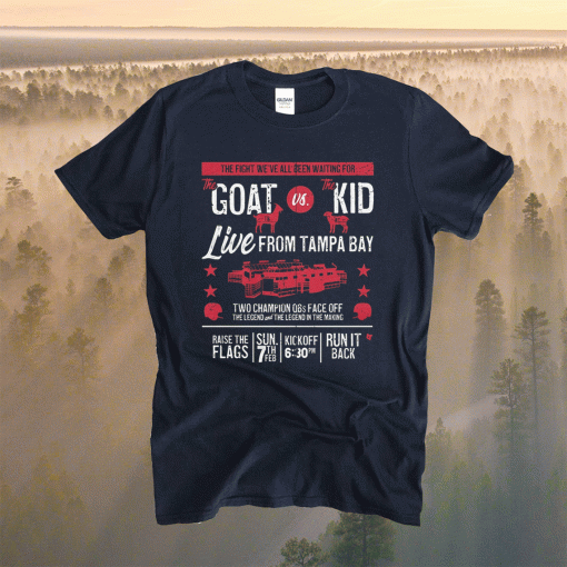 GOAT vs Kid KC and Tampa Bay Football Shirt