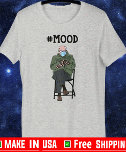 Meme Mittens Bernie Sanders Mittens #Mood T-Shirt