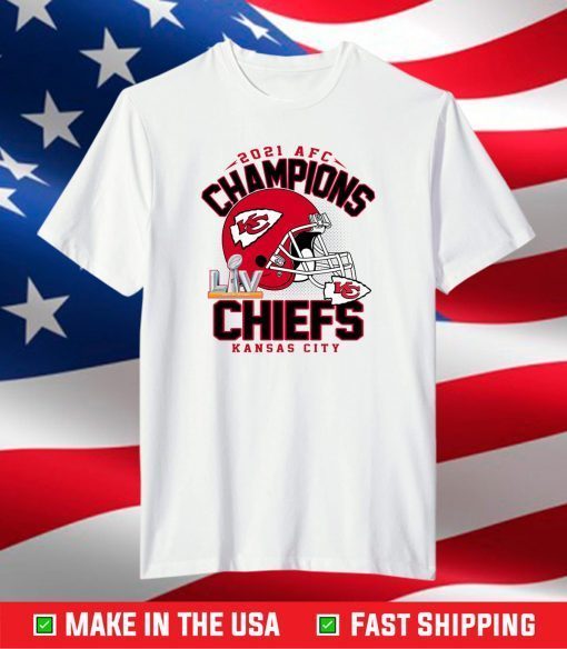 2021 AFC Champions Kansas City Chiefs Shirt, Super Bowl Shirt