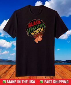 Black Girl Magic Melanin Afro Black History Month Gift T-Shirt