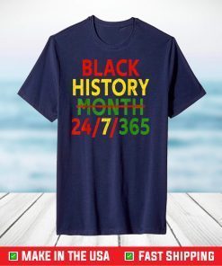 Black History Month 24-7-365 African Melanin Black T-Shirt