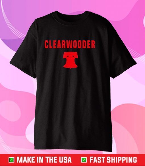 Clearwooder Funny Gift Philly Baseball Tee Clearwater Classic T-Shirt