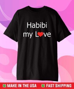 Habibi My Love Arabic English Script Gift T-Shirt