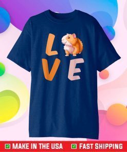 I Love Guinea Pigs Cute Gifts for Guinea Pig Lovers Animal Gift T-Shirt