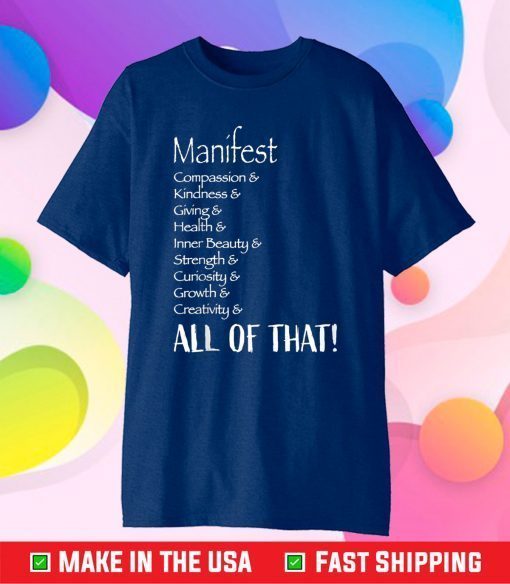 Manifest All Of That Us 2021 T-Shirt