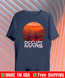 Occupy Mars Perseverance Rover Landing Terraform Colonize T-Shirt