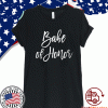 Babe Of Honor T-Shirt
