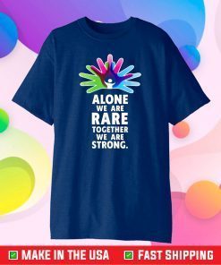 Rare Disease Day 2021 - TOGETHER WE ARE STRONG RARE DISEASE Unisex T-Shirt