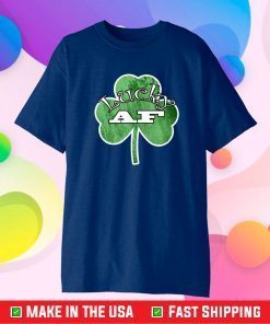 Saint Patrick Day Lucky AF Green Clover Funny Irish Classic T-Shirt