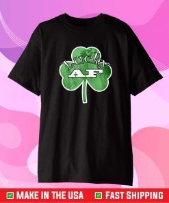 Saint Patrick Day Lucky AF Green Clover Funny Irish Classic T-Shirt