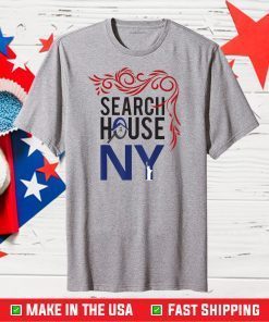 Search House NY Gift T-Shirt