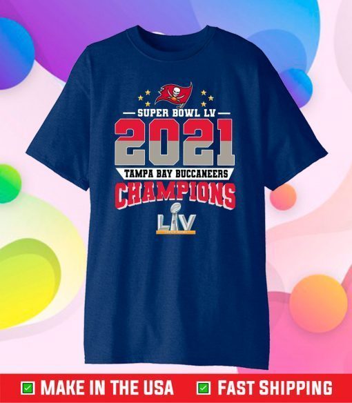 Tampa Bay Champions, Super Bowl Champions, The Buccaneers Win Super Bowl 2021 Unisex T-Shirt