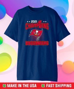 Tampa Bay Champions, Super Bowl Champions, The Buccaneers Win Super Bowl 2021 Gift T-Shirt