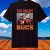 The Tom Brady Tampa Bay Buccaneers NFL Football T-Shirt