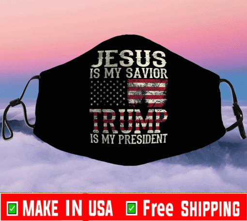 American Jesus Is My Savior Trump Is My President Face Mask